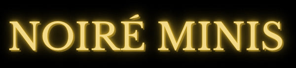 Noiré Minis